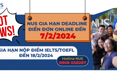NUS gia hạn điền đơn online đến 7/2/2024 !
