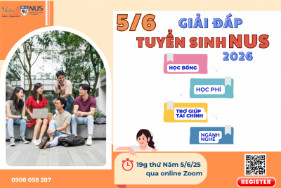 5/6: Cơ hội tìm hiểu tuyển sinh và học bổng NUS 2026