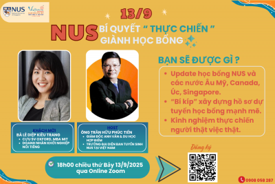 13/9: Bí quyết thực chiến giành học bổng NUS - Đại học hàng đầu thế giới 
