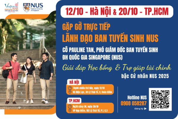 12/10 HN và 20/10 TP.HCM: Gặp gỡ trực tiếp Cô Pauline Tan, Phó Giám Đốc Ban tuyển sinh NUS