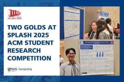 Hai sinh viên NUS Computing xuất sắc giành huy chương vàng tại cuộc thi nghiên cứu sinh viên acm splash 2025