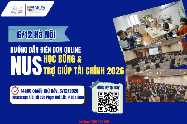 6/12 tại Hà Nội hướng dẫn điền đơn học bổng & trợ giúp tài chính NUS 2026