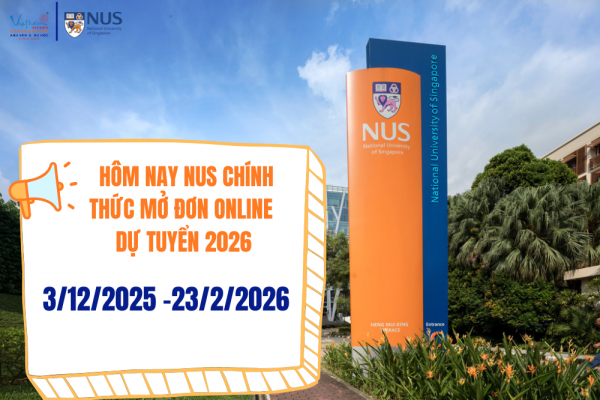 3/12 NUS chính thức mở đơn online dự tuyển bậc cử nhân 2026