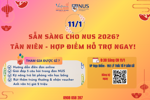 1/11: Sẵn sàng cho NUS 2026? Tân xuân - Hợp Điểm hỗ trợ ngay!